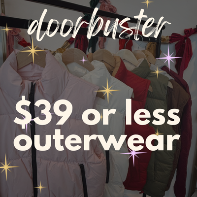 BF25 - $39 or less outerwear