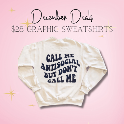 DOORBUSTER - $28 Sweatshirts