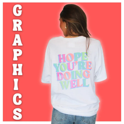 Graphic Tees + Sweatshirts