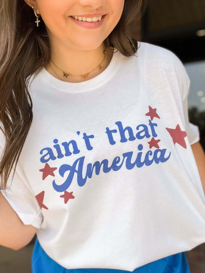 Ain't That America Graphic Tee-135 - DEMAND GRAPHIC-LEATHER & LACE-[option4]-[option5]-[option6]-Leather & Lace Boutique Shop