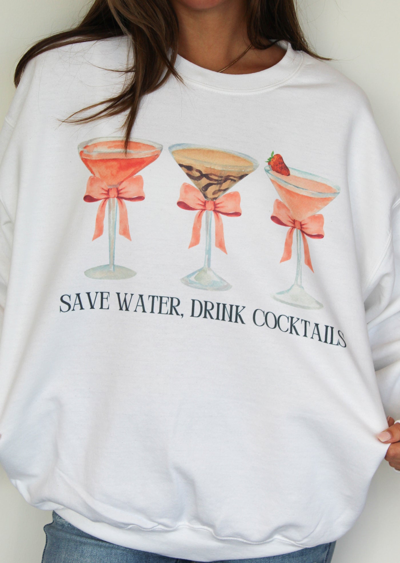 Save Water, Drink Cocktails Graphic Sweatshirt-135 - DEMAND GRAPHIC-LEATHER & LACE-[option4]-[option5]-[option6]-Leather & Lace Boutique Shop