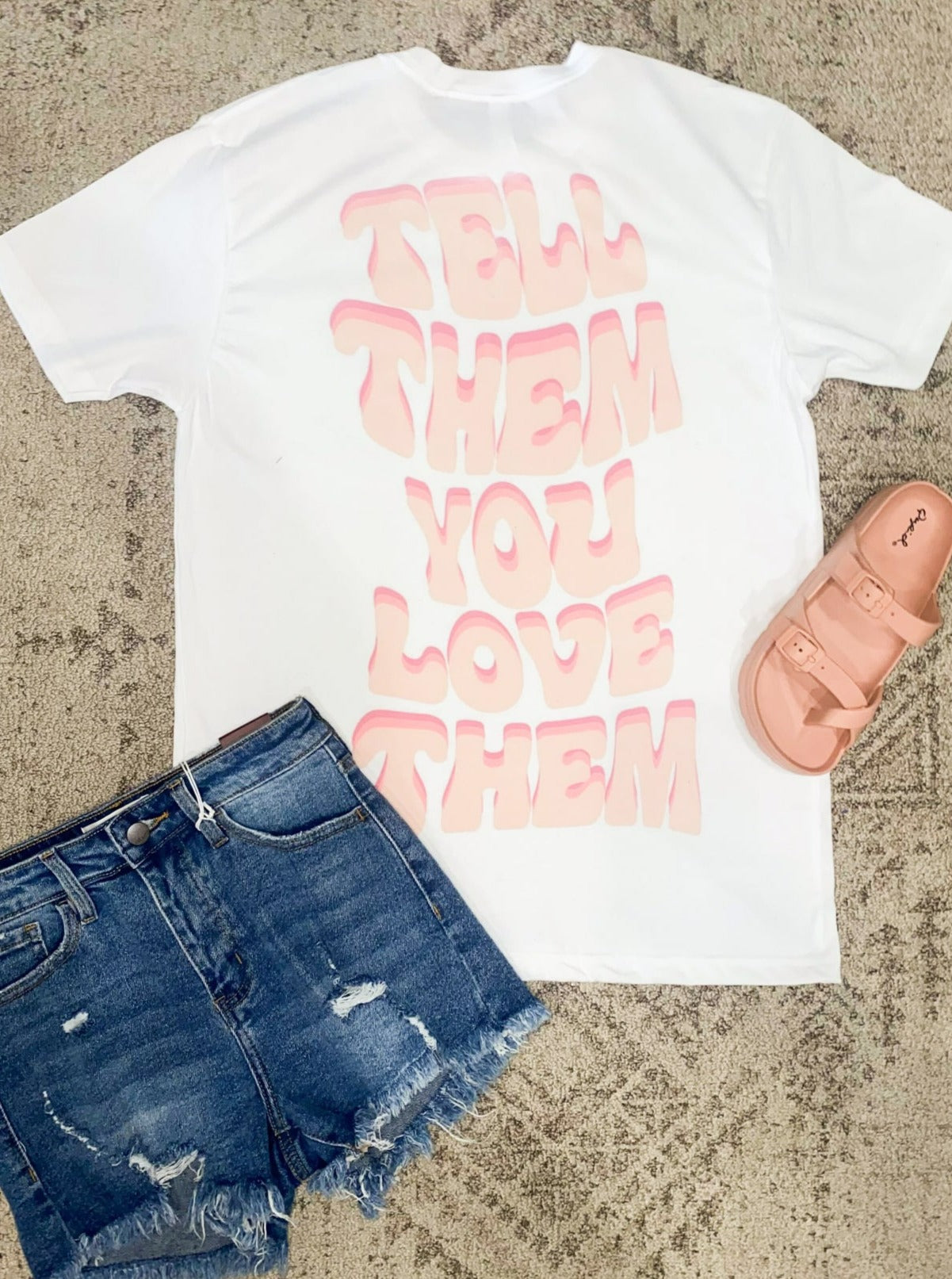 Tell Them You Love Them Graphic Tee-135 - DEMAND GRAPHIC-LEATHER & LACE-[option4]-[option5]-[option6]-Leather & Lace Boutique Shop