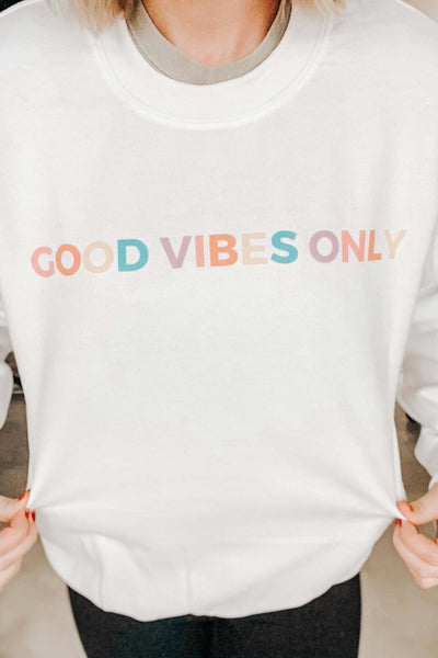 Good Vibes Only Graphic Sweatshirt-135 - DEMAND GRAPHIC-LEATHER & LACE-[option4]-[option5]-[option6]-Leather & Lace Boutique Shop